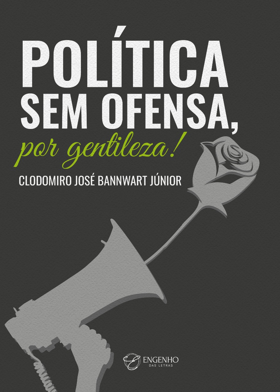 Política sem ofensa, por gentileza!